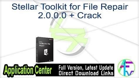 Get Stellar Toolkit for File Repair Crack + Keygen Free 2025