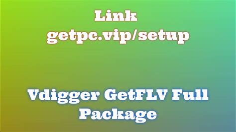 How to Download Vdigger GetFLV Crack Free 2025