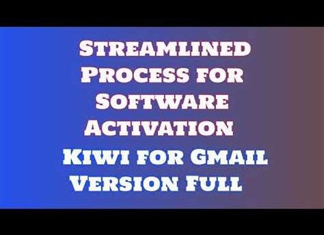 Kiwi for Gmail Latest Crack + Activation Key 2025