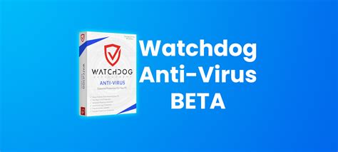 Watchdog AntiVirus 2025 Full Crack + Serial Key