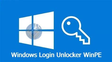 Windows Login Unlocker Pro WinPE 2025 Crack with Lifetime Key Free Download